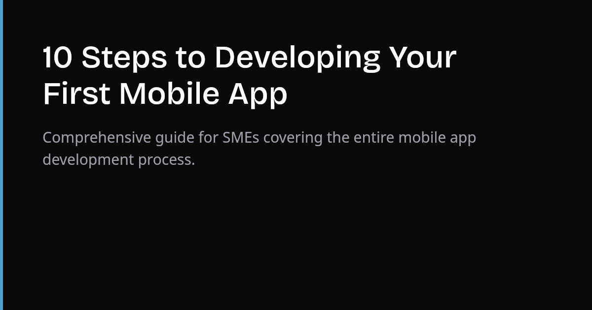 10 Steps to Developing Your First Mobile App | Pattern